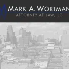 Business 2 image MARK A. WORTMAN, ATTORNEY AT LAW, LC in Kansas City MO
