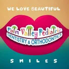 Business 2 image PALM VALLEY PEDIATRIC DENTISTRY & ORTHODONTICS - SCOTTSDALE Pediatric Dentist in Scottsdale AZ