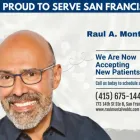 Business 2 image RAUL A. MONTALVO, DDS Dentists in San Francisco CA