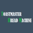 TOASTMASTER BREAD MACHINE Machinery in Tucson AZ