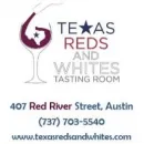 TEXAS REDS AND WHITES TASTING ROOM Winery/Vineyard in Austin TX