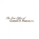 THE LAW OFFICE OF GUSTAVO E. FRANCES, P.A. Legal Services in Fort Lauderdale FL