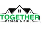 TOGETHER DESIGN & BUILD