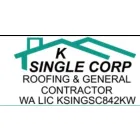 K SINGLE CORP DECK BUILDER AND ROOFING CONTRACTORS